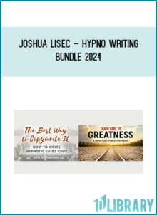 Joshua Lisec – HYPNO WRITING BUNDLE 2024 – The Best Way to Copywrite It Train Ride to Greatness