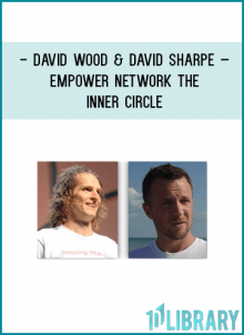 http://tenco.pro/product/david-wood-david-sharpe-empower-network-inner-circle/
