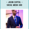 Jason Capital – Social Media God At tenco.pro