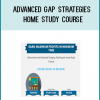 Welcome to the Advanced Gap Strategies Home Study Course