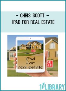 Chris Scott – iPad for Real Estate at Tenlibrary.com