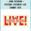 John Cochran – Systems Saturday Live Summit 2015 at Tenlibrary.com