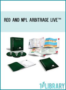 REO and NPL Arbitrage Live™ at Tenlibrary.com