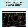 tradingconceptsinc – Calendar Spreads at Tenlibrary.com