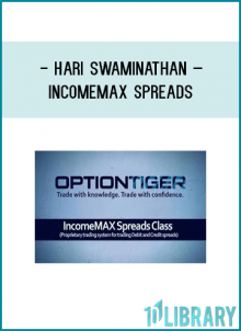 IncomeMax Spreads: Advanced income techniques that can be turned around once a week