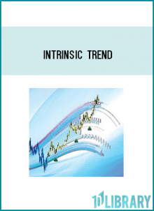 The basic concept behind Intrinsic Trend is that,