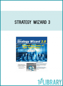 ith Strategy Wizard, you can take any Strategy