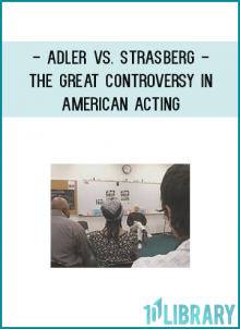 This program examines the techniques and contributions of Lee Strasberg and Stella Adler to modern acting, explains how each