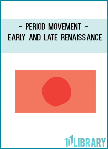 Period Movement - Early and Late RenaissanceGet Kabalarian Society at Tenlibrary.com