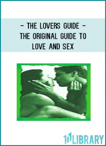 he Lover’s Guide series, written and introduced by Dr Andrew Stanway,
