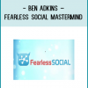 Fearless Social is a living and breathing mastermind which is made up of elite social marketers who are constantly invesing in