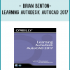 n this Learning AutoCAD 2017 training course, expert author Brian Benton will teach you everything you need to know to be able