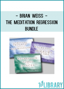 This bundle offer includes all three of Brian Weiss' Meditation Regression Series CDs for only $45.00!