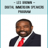 Les Brown is searching for hungry speakers, motivators, entrepreneurs and coaches to develop their “Power Voice” and help others with a message of hope and inspiration…