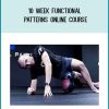 10 Week Functional Patterns Online Course at Tenlibrary.com