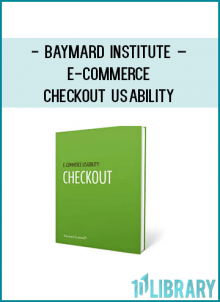 This checkout study provides you with 7 years worth of checkout user testing and research, condensed into 134 usability guidelines.