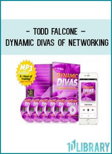 Todd Falcone – Dynamic Divas of Networking at Tenlibrary.com