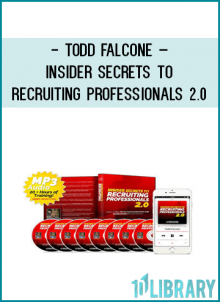 Insider Secrets to Recruiting Professionals is one of Todd’s best selling training programs of all time! And, it’s for good reason. He teaches you exactly how to recruit UP the socio-economic chain.