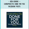 Ben Adkins - Chiropractic Done For You Facebook Posts - Chiropractic DFY FB Posts Free Download, Ben Adkins - Chiropractic