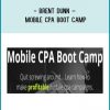 Brent Dunn – Mobile CPA Boot Camp at tenco.pro