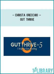 Christa Orecchio – Gut Thrive at Tenlibrary.com
