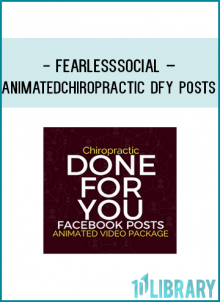 30 Animated Video Files in the Real Chiropractic Niche.