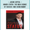 Jason Capital – Higher Status The New Science of Success and Achievement tenco.pro