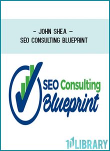 John Shea – SEO Consulting Blueprint at Tenlibrary.com