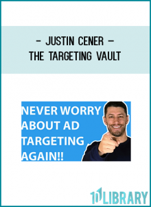 Confidently Sell Any Product With My Targeting Vault! 100 Videos Showing Exact Facebook™ Targeting For 100 Niches