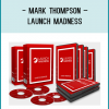 You’ll gain complete access to the Launch Madness training program