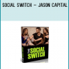 Just wanted to let you know that the brand new program from Jason Capital called Social Switch is in stock.