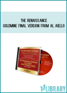 The Renaissance Goldmine Final Version from Al Aiello at Midlibrary.com