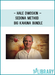 Hale Dwoskin – Sedona Method – Big Kahuna BundleMoney Blocks Bundle