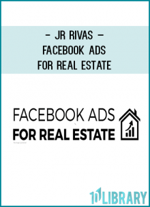 4 modules with 25 lessons so you can run winning real estate ads for yourself or your clients ($997 Value)