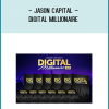 Jason Capital – Digital MillionaireToday, I want you to remember that one word. “Badass.” Because that ONE WORD WILL change your life. I don’t care who you are. what you do. or how much money you have in the bank. that one word will change your life.. We’ll come back to it in moment.