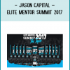 Jason Capital – Elite Mentor Summit 2017 At tenco.pro