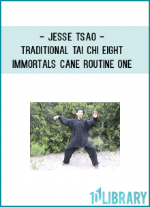 Traditional Tai Chi Eight Immortals Cane is a very special Tai Chi routine.A walking cane is an everyday, common object, but is also a handy weapon in self defense!