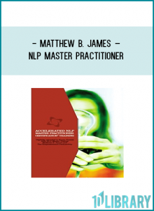 Matthew B. James – NLP Master PractitionerMathew B. James – NLP Master Practitioner CD Set