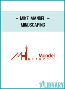 From the fertile mind of Mike Mandel comes MINDSCAPING – a transformational new tool for therapists, social worker and counsellors of all kinds