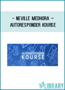 http://tenco.pro/product/neville-medhora-autoresponder-kourse/