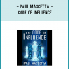 The Code of Influence by Paul Mascetta consists of over 450 pages of content that shows you how to influence the mind of someone based on the way the person being influenced is processing the information being presented to them.