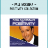 Paul McKenna – Positivity CollectionThis amazing new CD box set is for you! As you listen to it, the latest psychological techniqueswill automatically supercharge your life with enthusiasm. Based on research over the last 20years Paul McKenna will share with you the world’s best kept secrets of motivation power. Thehypnotic sections will help you to re-programme your mind and body to turn each problem into achallenge and create a compelling desire to achieve your goals.
