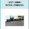 I have the privilege of previewing Scott’s new Tactical Gymnastics program and I have to say that Scot has done it again; another outstanding program by the flow coach. It didn’t take 10 minutes for me to bring some new and exciting pieces of curriculum into my school, but I will probably be refining these skills for 10 years. Scott’s approach is thorough and smart.