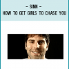 http://tenco.pro/product/sinn-how-to-get-girls-to-chase-you/