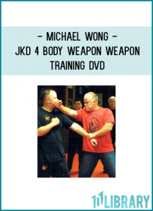 http://tenco.pro/product/michael-wong-jkd-4-body-weapon-weapon-training-dvd/