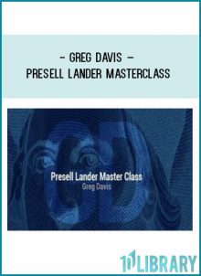 Greg Davis – Presell Lander Masterclass at Tenlibrary.com