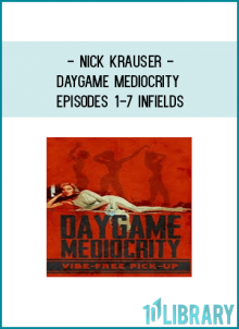 Read more at https://ebookee.org/Nick-Krauser-Daygame-Mediocrity-Episodes-1-7-Infields_2962420.html#Tu7pE5RZc62fmiW9.99