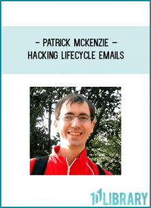 of 6 Lifecycle Emails (and why they work) (One of them is the $200-an-email email)