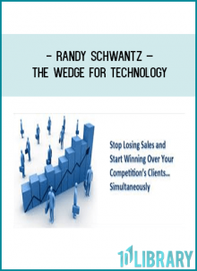 Yes, Randy! I want The Wedge For Technology
