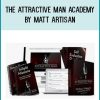The Attractive Man Academy by Matt Artisan at Tenlibrary.com